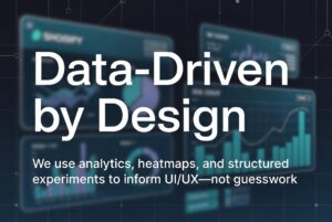 Data-Driven by Design: Why Analytics Should Guide Every UI/UX Decision